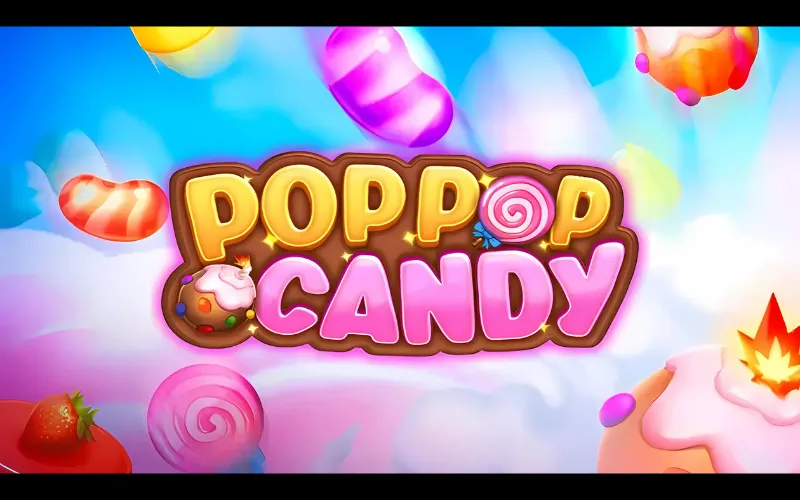 Pop Pop Candy